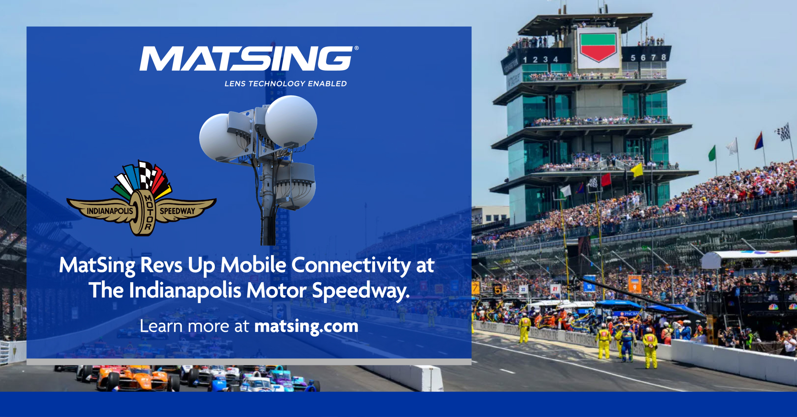 MatSing Revs Up Mobile Connectivity for Indy 500
